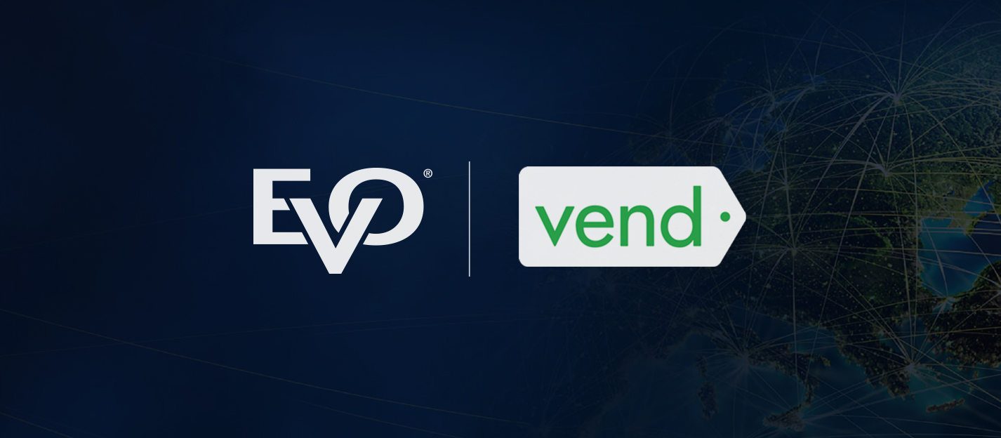 EVO Partners with Vend POS to Provide Semi-Integrated EMV Processing Solution